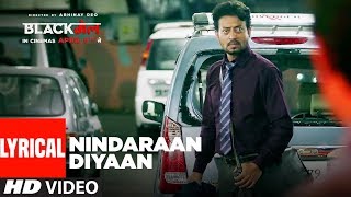 Nindaraan Diyaan Video With Lyrics  Blackmail  Irrfan Khan  Amit Trivedi  Amitabh Bhattacharya [upl. by Capwell]