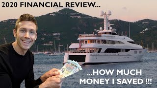 How Much Of My Super Yacht Crew Salary I Saved Working On Yachts in 2020 [upl. by Dav]