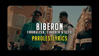 FRANGLISH  Biberon feat Tiakola amp Leto ParolesLyrics [upl. by Eerdua]