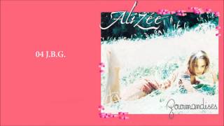 Alizée  Gourmandises Full Album [upl. by Shayla]