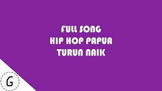 Full Song Fresh Boy Ft Blasta Rap Family  Turun Naik [upl. by Anhoj856]