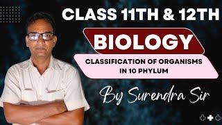 Surendra Sirs EXPERT Guide to Classifying Organisms in 10 Phylum [upl. by Adni]