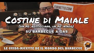 Costine di Maiale grigliate su BBQ a gas  Le ricette con Chef Alex  Il Mondo del Barbecue [upl. by Sunev]