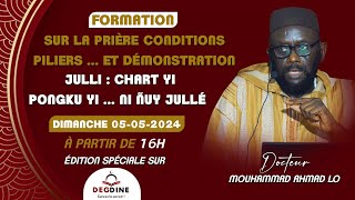 Édition Spéciale sur la Prière  Dr Mouhammad Ahmad LO  Djoulli aki atème ak ni gnou koy défé [upl. by Eerahs171]