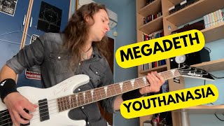 Megadeth  Youthanasia Bass Cover [upl. by Ayrb53]