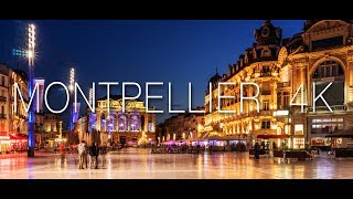 LA VILLE DE MONTPELLIER 4K [upl. by Lehpar892]