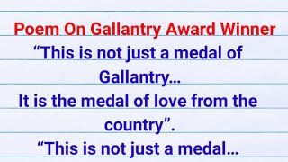 gallantry award winners poem poem on gallantry award winners [upl. by Ettedo]