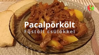 Pacalpörkölt füstölt csülökkel bográcsban [upl. by Lraed467]