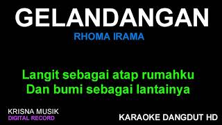 GELANDANGAN KARAOKE DANGDUT KOPLO HD AUDIO [upl. by Jeuz]