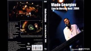 Vlado Georgiev  Zena bez imena Live  Audio 2005 [upl. by Amador651]