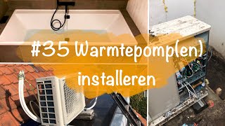 Gasloos ZoDoeJeDat 35 HOE INSTALLEER JE EEN WARMTEPOMP Panasonic MONOBLOC [upl. by Caye797]