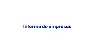 Informe de empresas [upl. by Eniowtna]