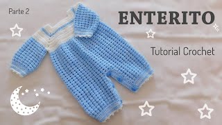 Como tejer un enterito o mameluco a crochet ganchillo para bebe 22 [upl. by Narah688]