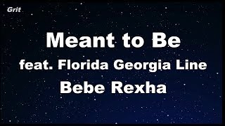 Meant to Be feat Florida Georgia Line  Bebe Rexha Karaoke 【No Guide Melody】 Instrumental [upl. by Nnaylime]