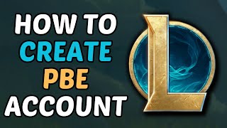 How To Get PBE Account In League Of Legends 2024 [upl. by Jenna]