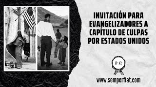 Invitación a Evangelizadores para Capítulo de Culpas por Estados Unidos [upl. by Frerichs]