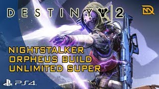 Destiny 2  Nightstalker Orpheus Rig Build Unlimited Super [upl. by Eimmelc]