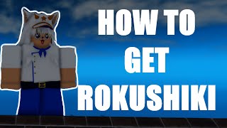 GPO HOW TO GET ROKUSHIKI STYLE [upl. by Nwahsuq431]