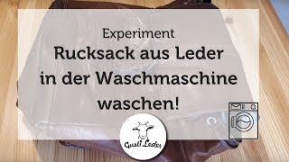 Rucksack aus Leder in der Waschmaschine waschen  Experiment [upl. by Erde]