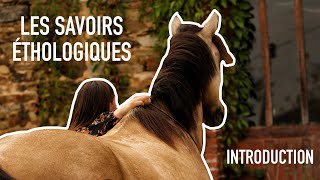 SAVOIRS ÉTHOLOGIQUES Introduction [upl. by Idnas947]