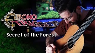 Chrono Trigger Secret of the Forest  Classical Guitar Cover [upl. by Nomyar]