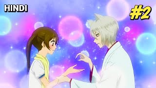 Kamisama Kiss Anime explain in Hindi  PART2  Anime explain in hindi  Anime in hindi [upl. by Aivull]