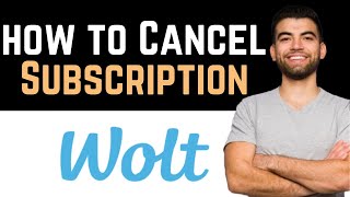 ✅ How To Cancel Wolt Plus Subscription Full Guide [upl. by Efram]