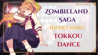 Zombieland Saga EP9 insert song quot Tokkou Dance 特攻DANCE DAWN OF THE BAD quot [upl. by Wertheimer]