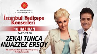 Cumhurbaşkanlığı “İstanbul Yeditepe Konserleri” Zekai Tunca  Muazzez Ersoy [upl. by Ewen]