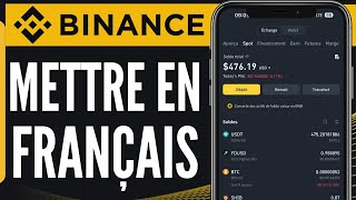 Comment Mettre Binance En Français 2024 [upl. by Halilak]