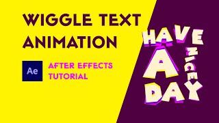 Easy Wiggle Text Animation After Effects Tutorial [upl. by Amle]