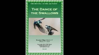 The Dance of The Swallows  Orchestra BJE Music 699 [upl. by Lerim]