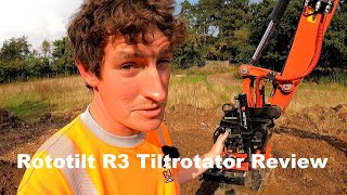 Rototilt R3 Tiltrotator Review [upl. by Alletsirhc386]