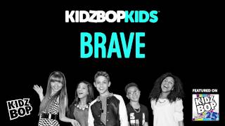 KIDZ BOP Kids  Brave KIDZ BOP 25 [upl. by Assed22]