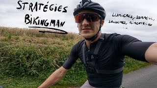 Mes stratégies pour le BikingMan AURA 2024  Confort  Ultra Cyclisme [upl. by Oigroig]