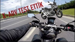 Honda XADV Test Ettik  Dct Şanzıman ile İmtihanım [upl. by Nimsay213]