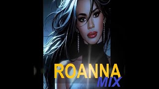 ROANNA  Remixed by INSIGHT [upl. by Noral651]