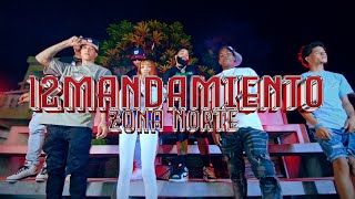 El Experimento Presenta  12 Mandamientos Zona Norte Oficial Video Oficial Dir JD Films [upl. by Ettennaj]