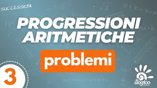 Progressioni aritmetiche  problemi  3 [upl. by Scarito]