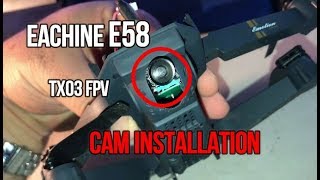 Eachine E58 DJI MAVIC CLONE 58Ghz TX03 FPV Cam Installation And Flight [upl. by Butcher308]