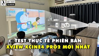 Xview Xcine4 Pro2 phiên bản mới 2024 test thực tế có gì đặc biệt [upl. by Lita806]