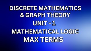 DM – Mathematical logic  Max terms JayaMathsAcademy discretemathematics maxterm maxterms [upl. by Pammie994]