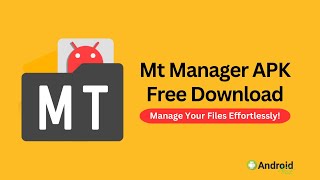 Mt Manager APK Free Download  Manage Your Files Effortlessly [upl. by Winnick302]