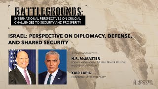 Battlegrounds w HR McMaster  Israel Perspective on Diplomacy Defense and Shared Security [upl. by Neneek256]