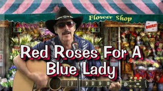 🌹 RED ROSES FOR A BLUE LADY 🌹 Cover by FrAnK PeReZ 💙 [upl. by Ardnekat961]