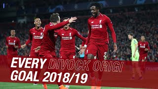 Every Divock Origi goal from 201819  Everton Barcelona Tottenham [upl. by Nessah]