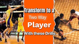 Transform to a TwoWay Player with these Drills Basketball Workout PT2 [upl. by Marwin664]