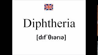 How to pronounce Diphtheria [upl. by Anatole778]