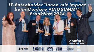 Unsere ITEntscheiderinnen haben Impact  Das war der Confare CIOSUMMIT Frankfurt 2024 [upl. by Nikral280]