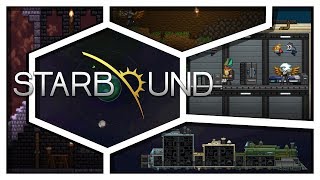 Starbound  Designing the Novakid ship  Gameplay montage [upl. by Brittani334]